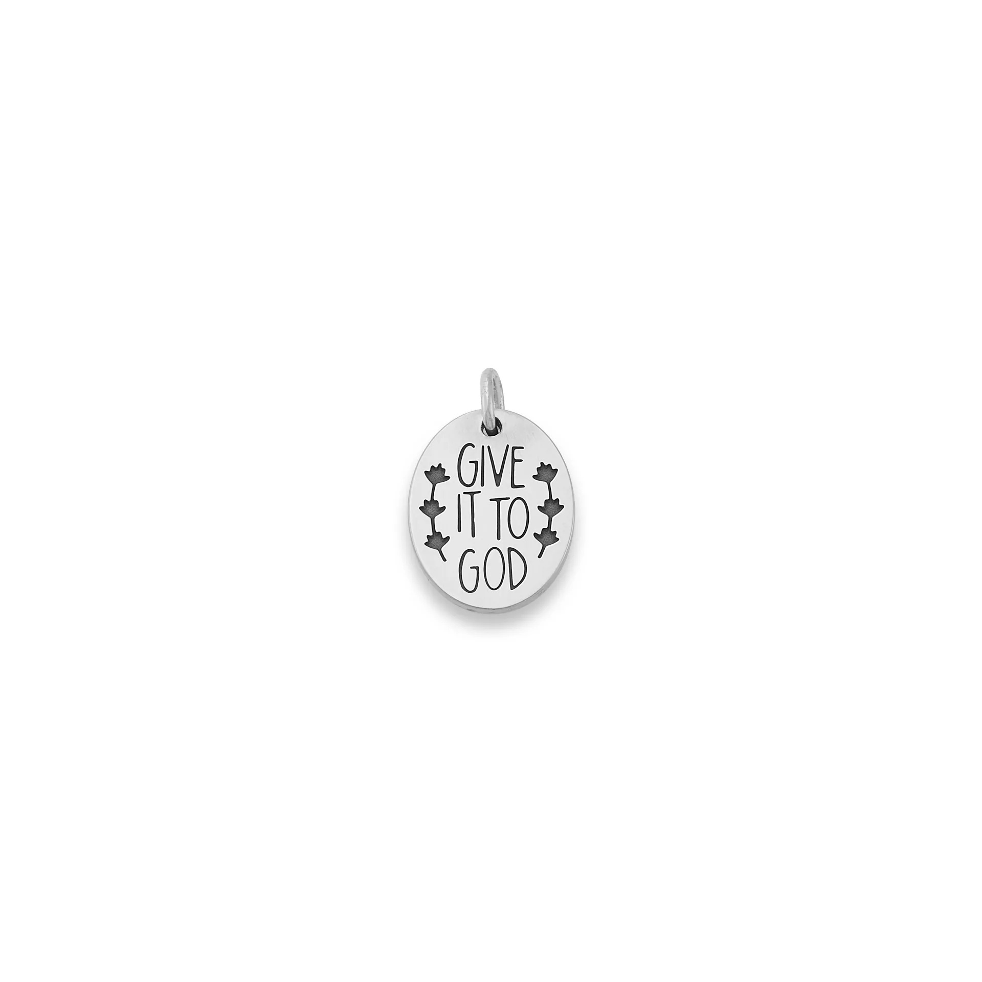 Give It To God Charm
